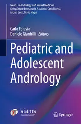 Foresta / Gianfrilli |  Pediatric and Adolescent Andrology | eBook | Sack Fachmedien