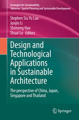 Lau / Lu / Li |  Design and Technological Applications in Sustainable Architecture | Buch |  Sack Fachmedien