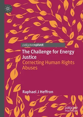 Heffron |  The Challenge for Energy Justice | eBook | Sack Fachmedien