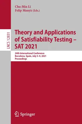Li / Manyà |  Theory and Applications of Satisfiability Testing - SAT 2021 | Buch |  Sack Fachmedien