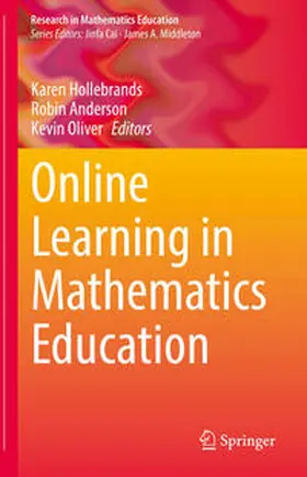 Hollebrands / Anderson / Oliver |  Online Learning in Mathematics Education | eBook | Sack Fachmedien