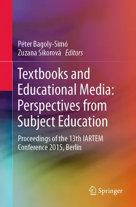 Bagoly-Simó / Sikorová |  Textbooks and Educational Media: Perspectives from Subject Education | eBook | Sack Fachmedien
