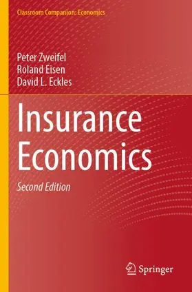 Zweifel / Eckles / Eisen |  Insurance Economics | Buch |  Sack Fachmedien