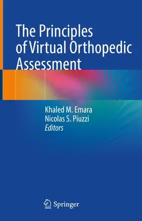 Piuzzi / Emara |  The Principles of Virtual Orthopedic Assessment | Buch |  Sack Fachmedien