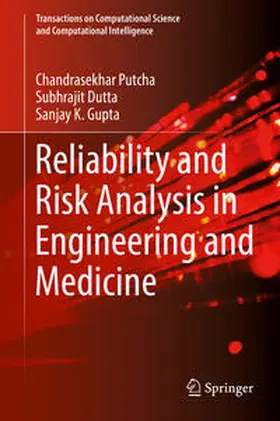 Putcha / Dutta / Gupta |  Reliability and Risk Analysis in Engineering and Medicine | eBook | Sack Fachmedien