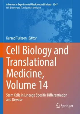 Turksen |  Cell Biology and Translational Medicine, Volume 14 | Buch |  Sack Fachmedien