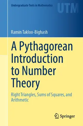 Takloo-Bighash |  A Pythagorean Introduction to Number Theory | Buch |  Sack Fachmedien
