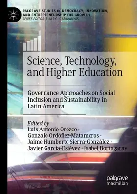 Orozco / Ordóñez-Matamoros / Bortagaray |  Science, Technology, and Higher Education | Buch |  Sack Fachmedien