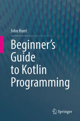 Hunt | Beginner's Guide to Kotlin Programming | E-Book | www2.sack.de