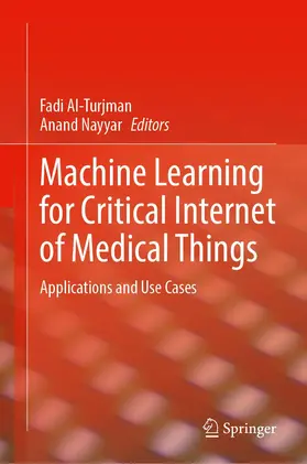 Nayyar / Al-Turjman | Machine Learning for Critical Internet of Medical Things | Buch | 978-3-030-80927-0 | sack.de