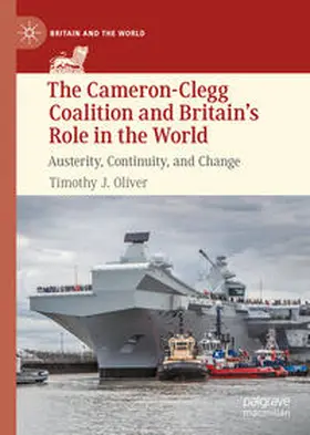 Oliver | The Cameron-Clegg Coalition and Britain’s Role in the World | E-Book | sack.de