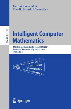 Sacerdoti Coen / Kamareddine | Intelligent Computer Mathematics | Buch | 978-3-030-81096-2 | sack.de