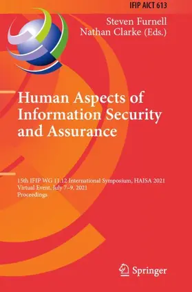 Furnell / Clarke |  Human Aspects of Information Security and Assurance | Buch |  Sack Fachmedien