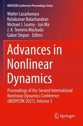 Lacarbonara / Balachandran / Stepan |  Advances in Nonlinear Dynamics | Buch |  Sack Fachmedien