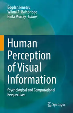 Ionescu / Bainbridge / Murray | Human Perception of Visual Information | E-Book | sack.de