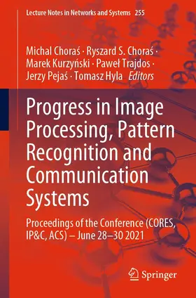 Choras / Choras / Kurzynski | Progress in Image Processing, Pattern Recognition and Communication Systems | E-Book | sack.de