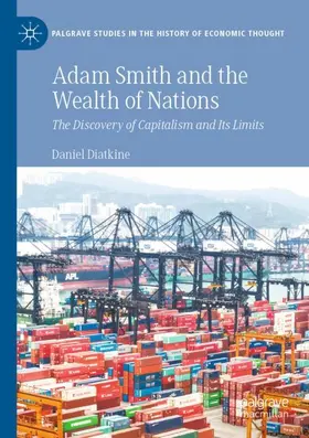 Diatkine |  Adam Smith and the Wealth of Nations | Buch |  Sack Fachmedien