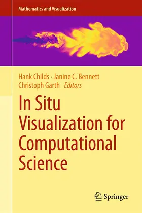 Childs / Garth / Bennett |  In Situ Visualization for Computational Science | Buch |  Sack Fachmedien