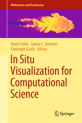 Childs / Bennett / Garth | In Situ Visualization for Computational Science | E-Book | sack.de