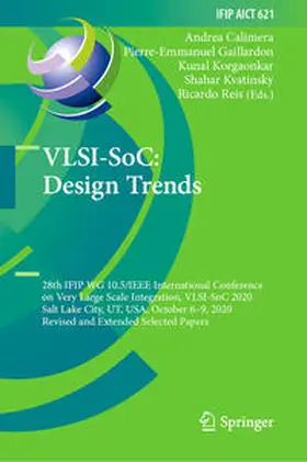 Calimera / Gaillardon / Korgaonkar |  VLSI-SoC: Design Trends | eBook | Sack Fachmedien