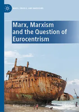 Lindner | Marx, Marxism and the Question of Eurocentrism | E-Book | sack.de