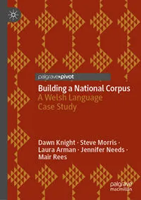 Knight / Morris / Rees |  Building a National Corpus | Buch |  Sack Fachmedien