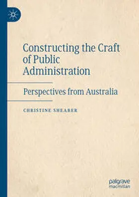 Shearer |  Constructing the Craft of Public Administration | eBook | Sack Fachmedien