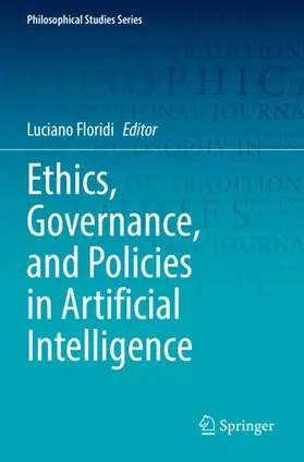 Floridi |  Ethics, Governance, and Policies in Artificial Intelligence | Buch |  Sack Fachmedien