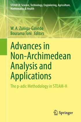 Toni / Zúñiga-Galindo |  Advances in Non-Archimedean Analysis and Applications | Buch |  Sack Fachmedien