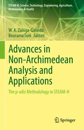 Zúñiga-Galindo / Toni | Advances in Non-Archimedean Analysis and Applications | E-Book | sack.de
