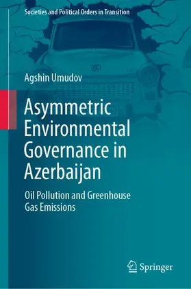 Umudov |  Asymmetric Environmental Governance in Azerbaijan | Buch |  Sack Fachmedien