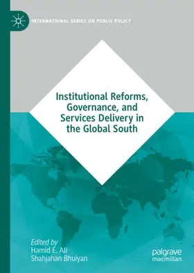 Bhuiyan / Ali |  Institutional Reforms, Governance, and Services Delivery in the Global South | Buch |  Sack Fachmedien
