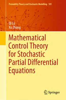 Lü / Zhang |  Mathematical Control Theory for Stochastic Partial Differential Equations | eBook | Sack Fachmedien