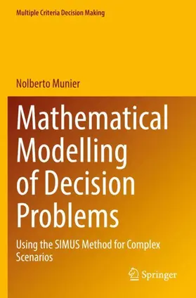 Munier |  Mathematical Modelling of Decision Problems | Buch |  Sack Fachmedien