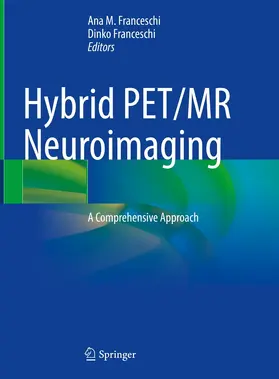 Franceschi | Hybrid PET/MR Neuroimaging | E-Book | sack.de