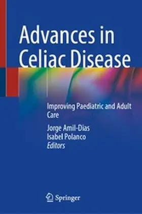 Amil-Dias / Polanco | Advances in Celiac Disease | E-Book | www2.sack.de