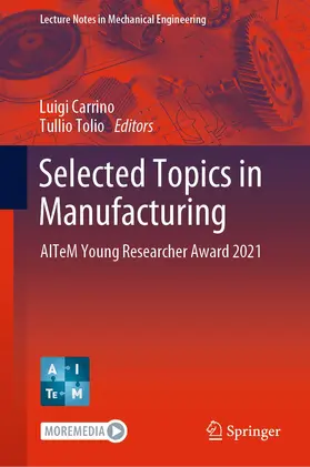 Tolio / Carrino | Selected Topics in Manufacturing | Buch | 978-3-030-82626-0 | sack.de
