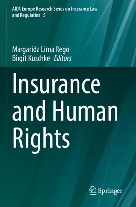 Kuschke / Lima Rego |  Insurance and Human Rights | Buch |  Sack Fachmedien