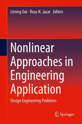 Dai / Jazar | Nonlinear Approaches in Engineering Application | E-Book | sack.de