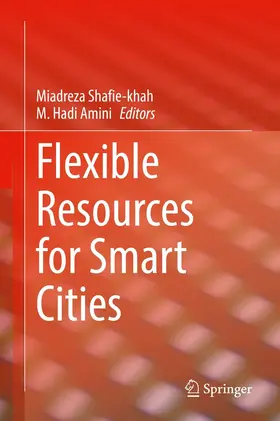 Shafie-khah / Amini |  Flexible Resources for Smart Cities | eBook | Sack Fachmedien