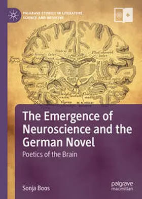 Boos | The Emergence of Neuroscience and the German Novel | E-Book | sack.de