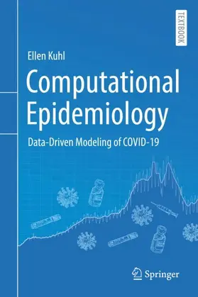 Kuhl | Computational Epidemiology | Buch | 978-3-030-82889-9 | www2.sack.de