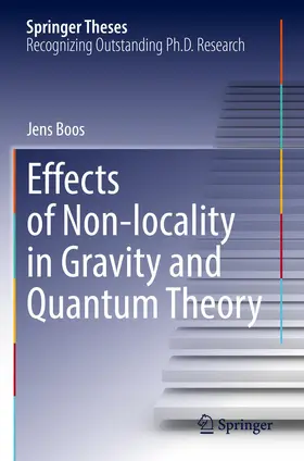 Boos |  Effects of Non-locality in Gravity and Quantum Theory | Buch |  Sack Fachmedien