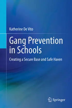 De Vito |  Gang Prevention in Schools | Buch |  Sack Fachmedien