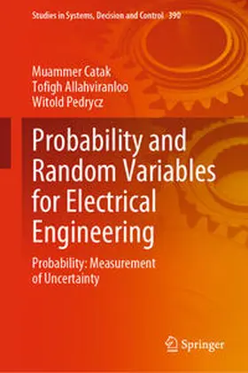 Catak / Allahviranloo / Pedrycz |  Probability and Random Variables for Electrical Engineering | eBook | Sack Fachmedien
