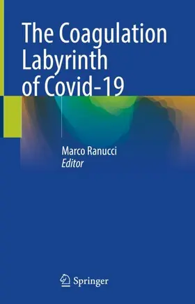 Ranucci |  The Coagulation Labyrinth of Covid-19 | Buch |  Sack Fachmedien