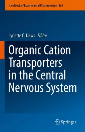 Daws |  Organic Cation Transporters in the Central Nervous System | Buch |  Sack Fachmedien