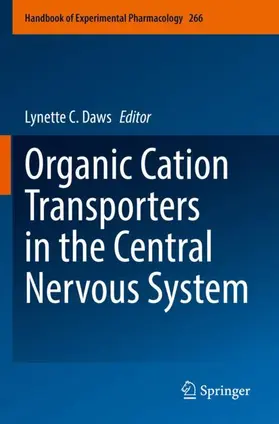 Daws |  Organic Cation Transporters in the Central Nervous System | Buch |  Sack Fachmedien