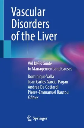 Valla / Rautou / Garcia-Pagan |  Vascular Disorders of the Liver | Buch |  Sack Fachmedien