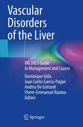 Valla / Rautou / Garcia-Pagan |  Vascular Disorders of the Liver | Buch |  Sack Fachmedien